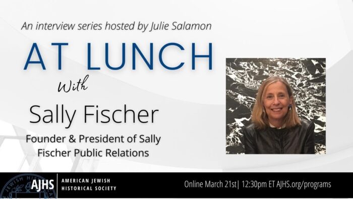 Sally FischerFounder and President of Sally Fischer Public Relations